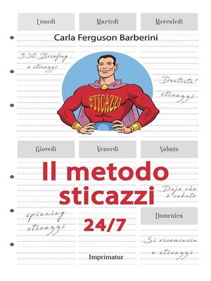 cover image of Il metodo sticazzi 24/7